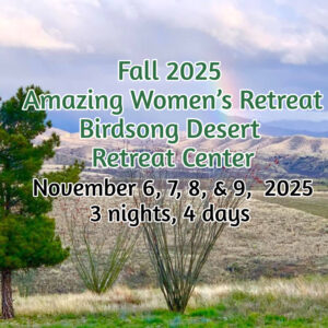 Fall 2025 Amazing Women’s Retreat at Birdsong